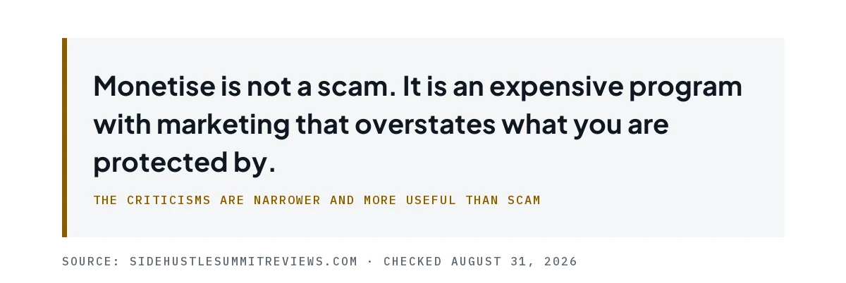 Pull quote stating Monetise is not a scam but is an expensive program whose marketing overstates protection.